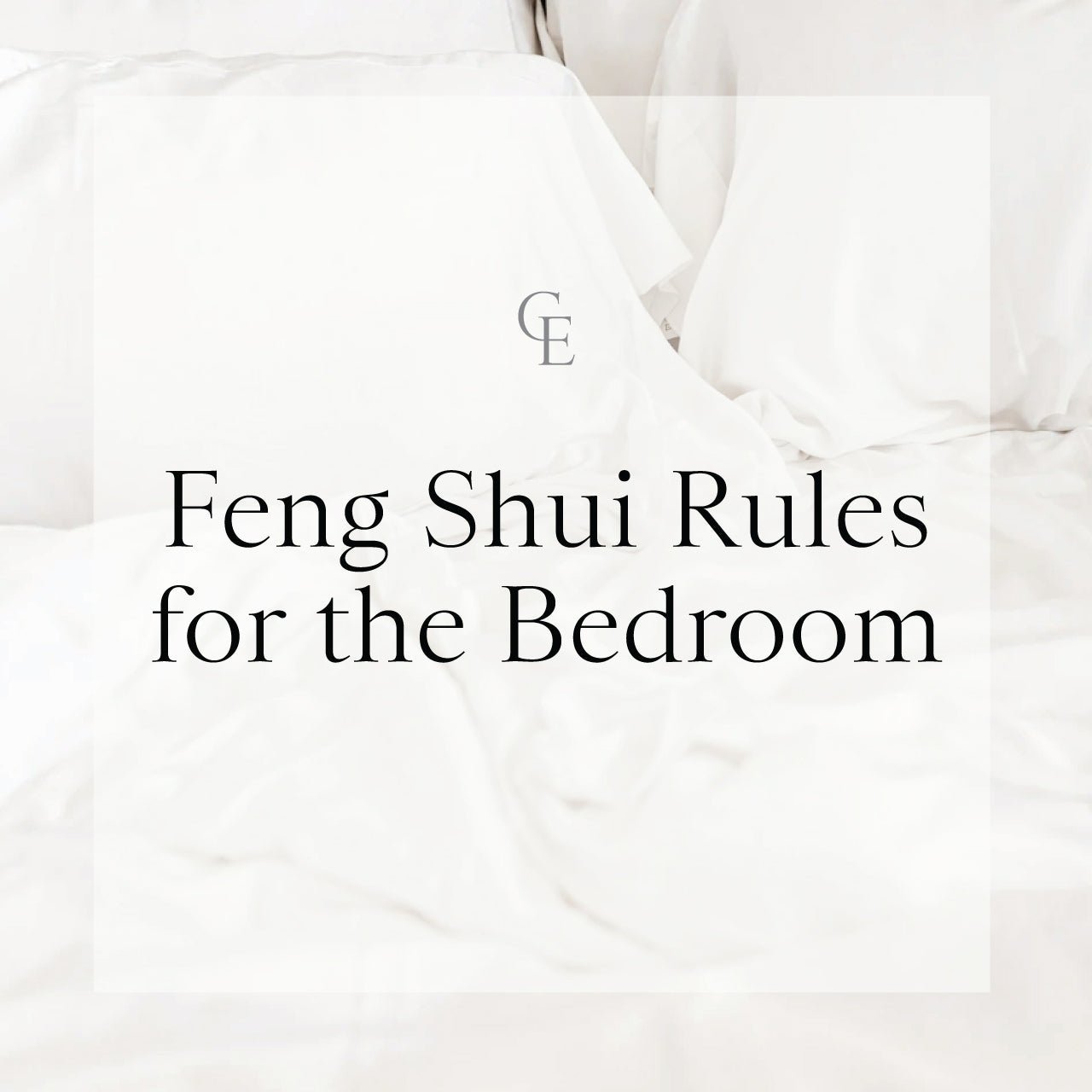 Understanding Feng Shui Rules for the Bedroom