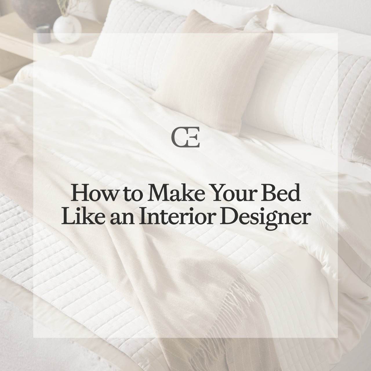 How to Make Your Bed Like an Interior Designer