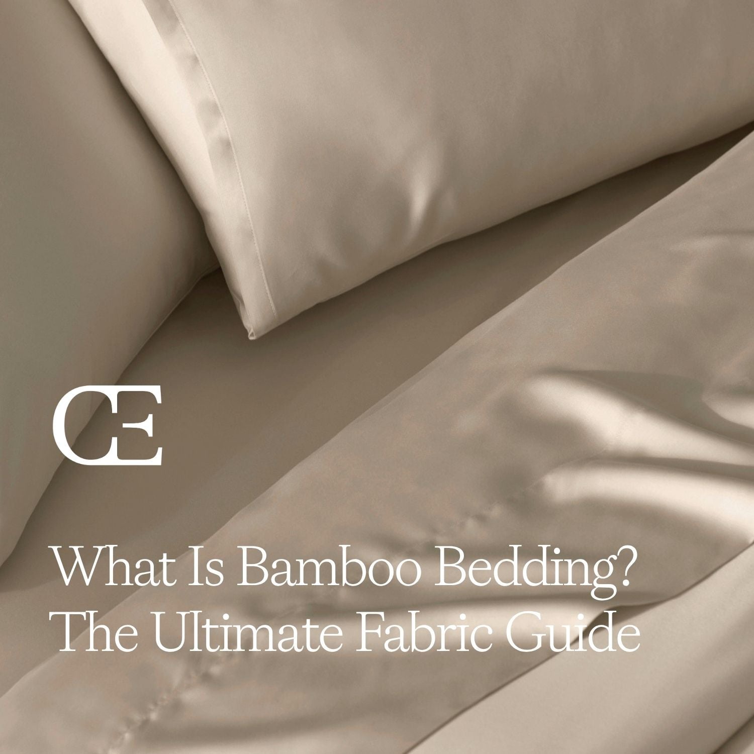 What Is Bamboo Bedding? The Ultimate Fabric Guide
