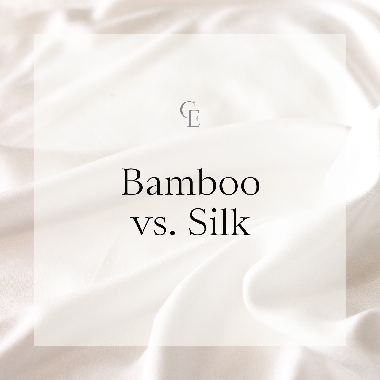 Bamboo vs. Silk