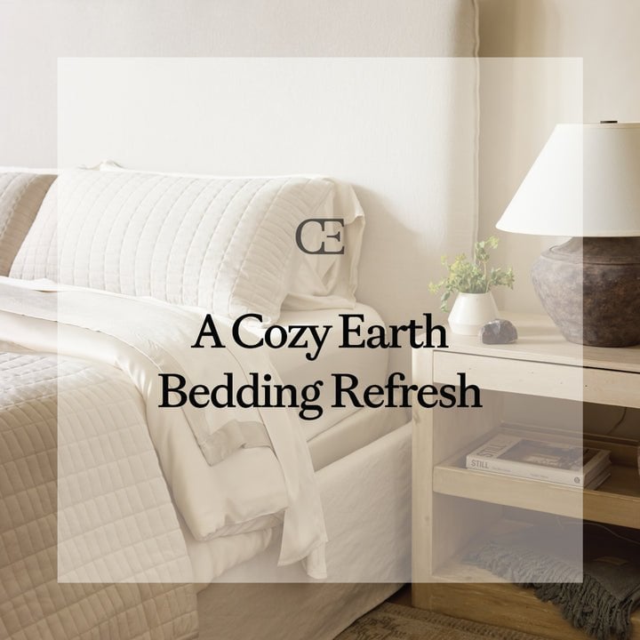A Cozy Earth Bedding Refresh