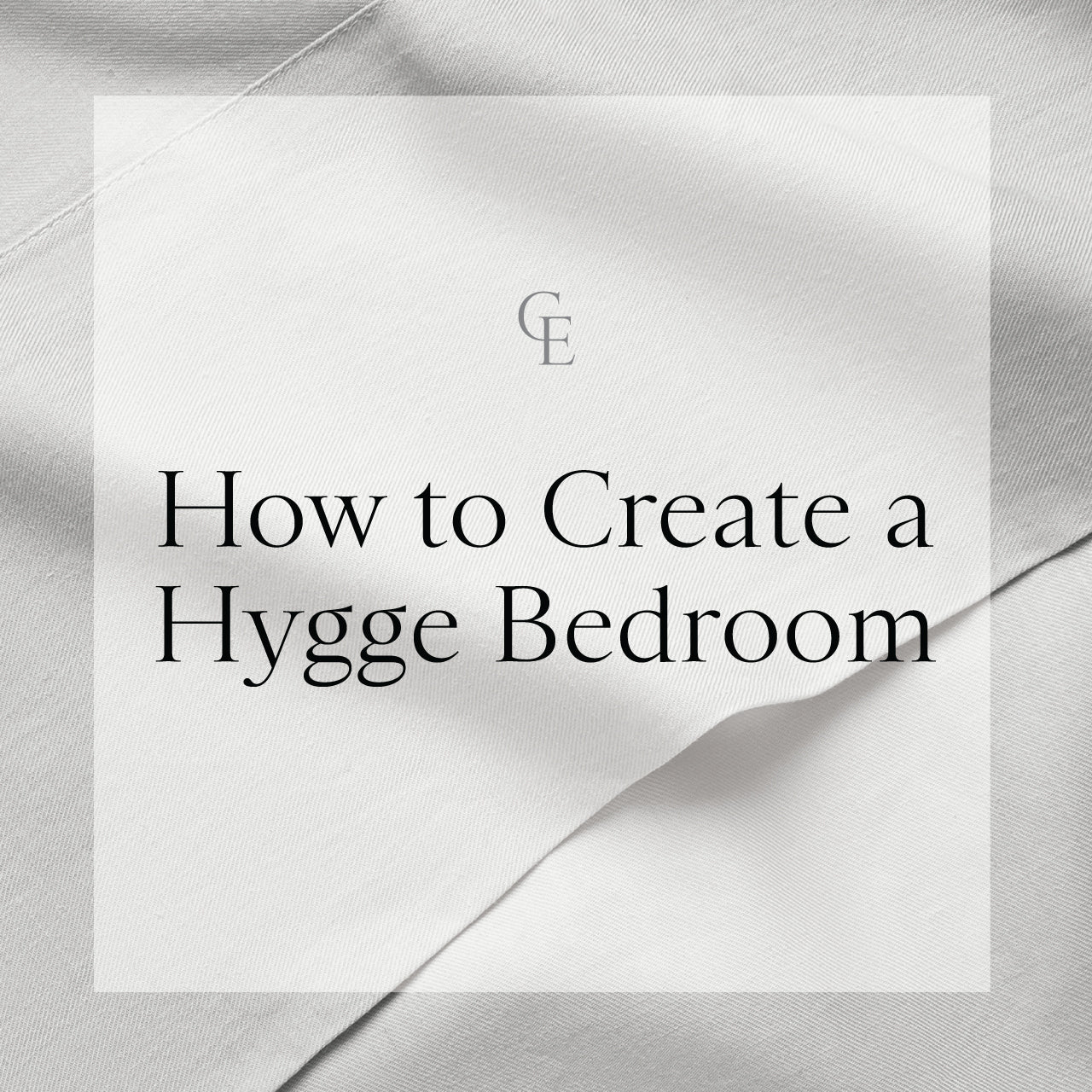 How to Create a Hygge Bedroom