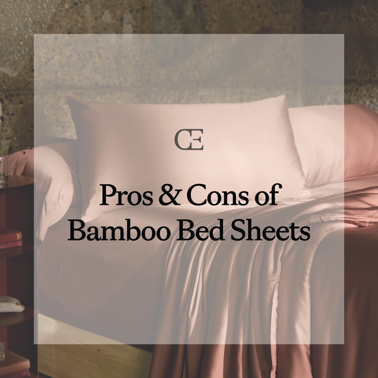 The Pros and Cons of Bamboo Viscose Bed Sheets