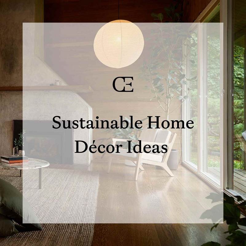 Sustainable Home Decor Ideas