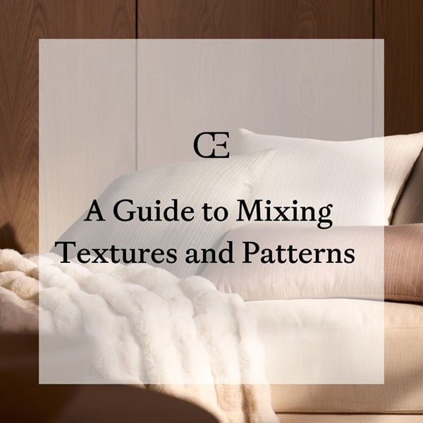 A Guide to Mixing Textures and Patterns